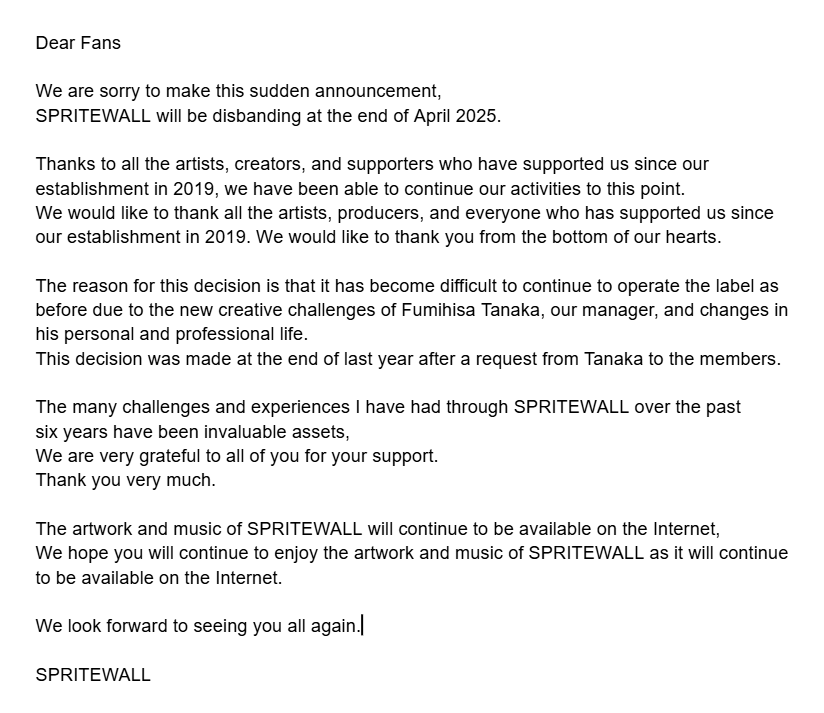 SPRITEWALL announces the dissolution of the label.