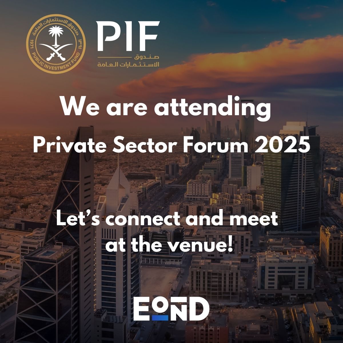 eond_network's tweet photo. We are excited to announce our participation in the Private Sector Forum 2025, taking place on February 12-13! 

Organized by @PIF_en – this forum plays a crucial role in driving private sector engagement and fostering strategic partnerships
#EonD #EonDnetwork #PrivateSectorForum https://t.co/MgiSF6jhGS