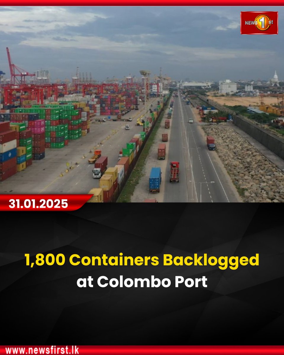 NewsfirstSL's tweet photo. 1,800 Containers Backlogged at Colombo Port

Details: https://t.co/46rqy07NP5

#news #newsfirst #newsupdates #srilanka #lanka #updates #containers #port #backlogged #customs https://t.co/4d0FQITCZk