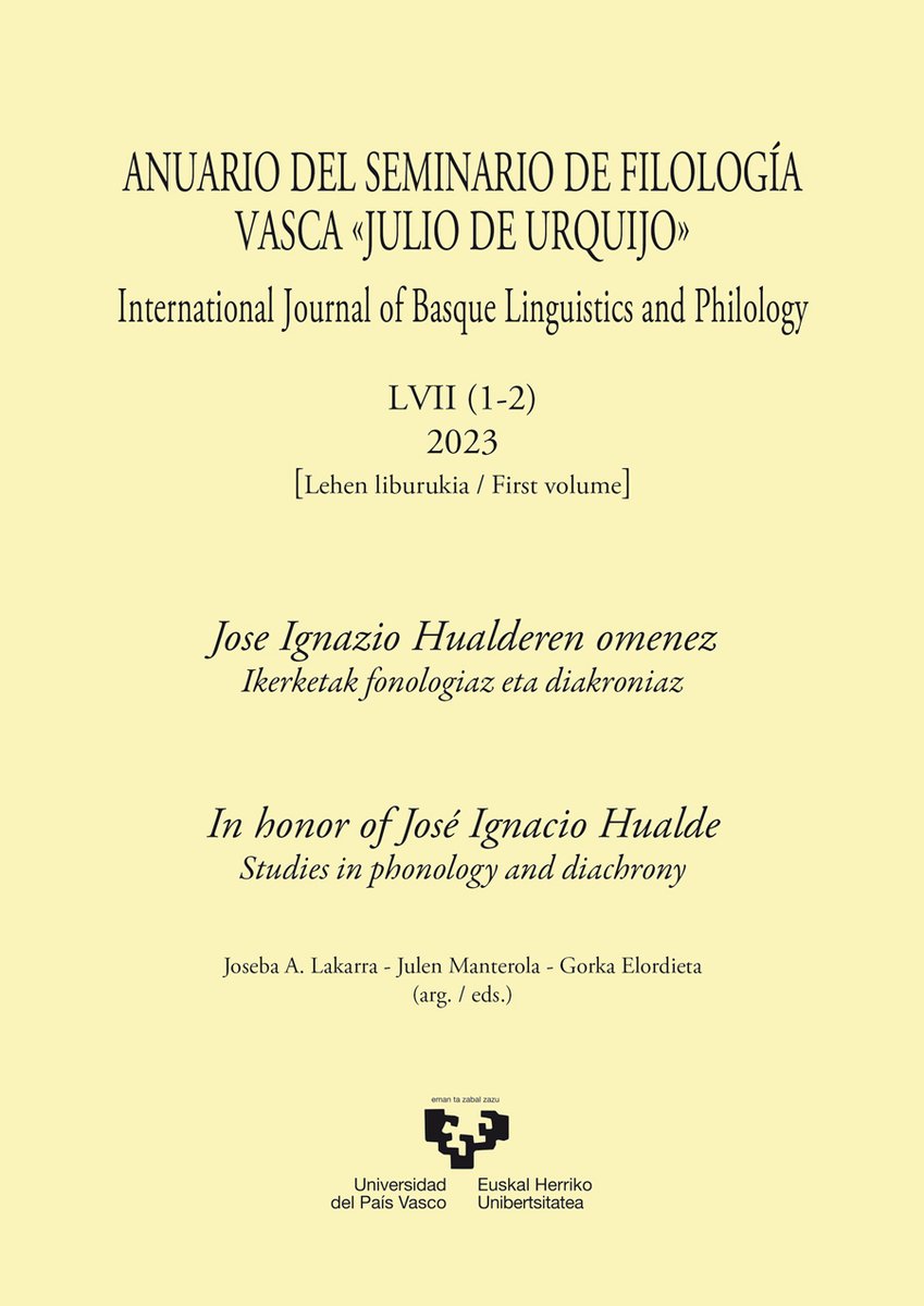 Jose Ignazio Hualderen omenez. Ikerketak fonologiaz eta diakroniaz – In honor of José Ignacio Hualde. Studies in phonology and diachrony / Anuario del Seminario de Filología Vasca Julio de Urquijo, 57.1-2 (LVII.1-2) tinyurl.com/43nbdpdw / ojs.ehu.eus/index.php/ASJU… #Euskara #ASJU