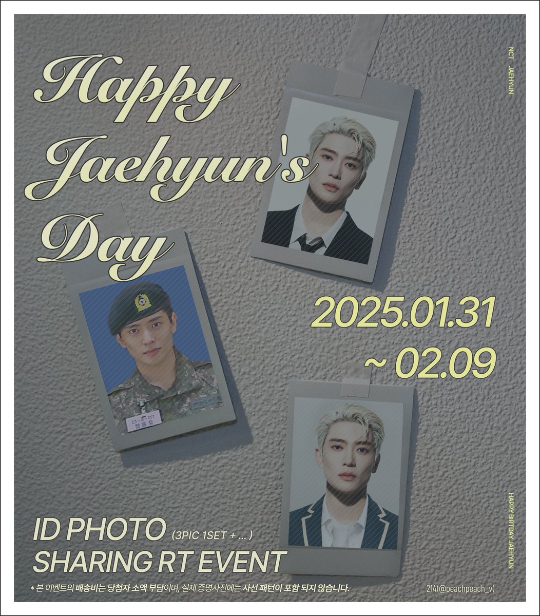 𝟐𝟎𝟐𝟓 𝐇𝐚𝐩𝐩𝐲 𝐉𝐚𝐞𝐡𝐲𝐮𝐧'𝐬 𝐃𝐚𝐲!

재현 생일 증명사진 나눔 RT 이벤트
많관부입니다 (｡◠‿◠｡)
           
⟡ 2025.01.31~02.09 / (10일 당첨자 6명 추첨 공지)
⟡ 'Smoke' 스밍 2000회 이상+재현 버블 214일 이상 인증
⟡ 배송비 당첨자 소액 부담
⟡ xX 해외계정, 비계 참여 xX