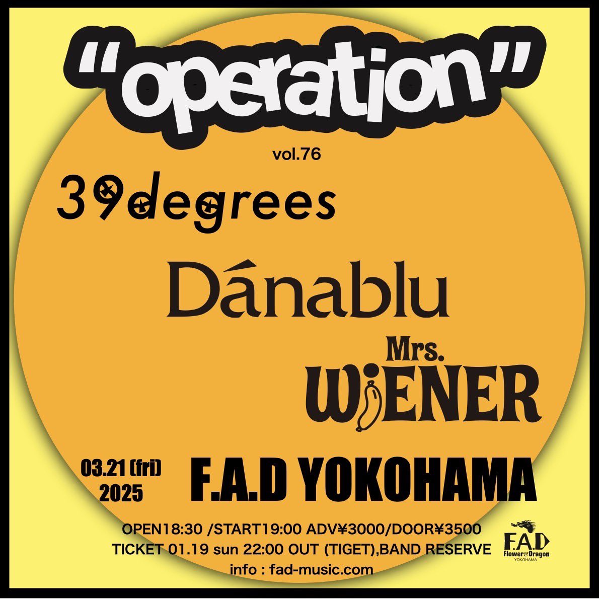 mrs_wiener_'s tweet photo. 【NEXT GIG!!!】

3月21日(金) 横浜F.A.D
operation vol.76

Mrs.WiENER
39degrees
Danablu

次のライブはF.A.D🎸💥
メロディック3マン！19時スタート！
お待ちしてます🔥🔥🔥

チケット予約⬇︎🎫
https://t.co/CJ8YC6MrxI https://t.co/v5CpPu8aBU