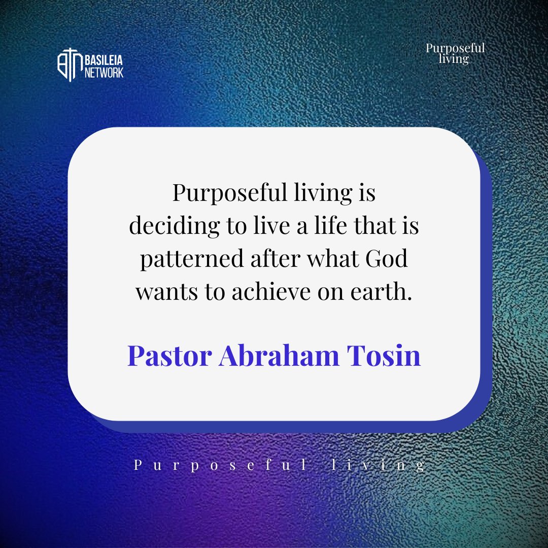 Basileia_net's tweet photo. EXCERPTS FROM PURPOSEFUL LIVING | A date with Jesus
#BasileiaNetwork
#AdatewithJesus
#January
#Excerpts
#Word
#Church https://t.co/iUY9VT1aOv
