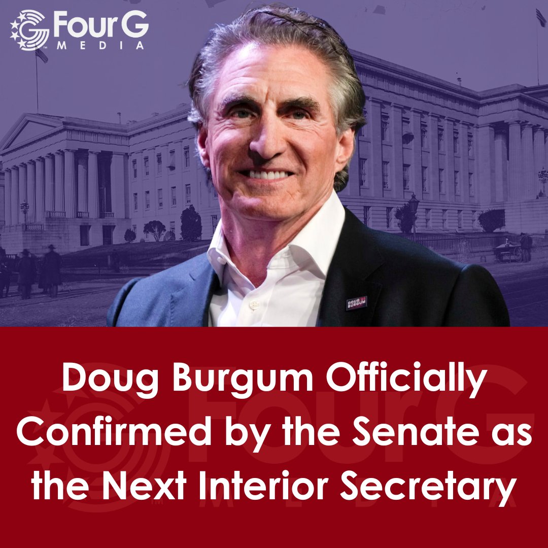 FourGMedia's tweet image. Former North Dakota Governor Doug Burgum has been officially confirmed by the Senate to serve as the next Interior Secretary.
#InteriorSecretary #GodGasGunsGlory #DougBurgum

Four G Media: bit.ly/3CP896D