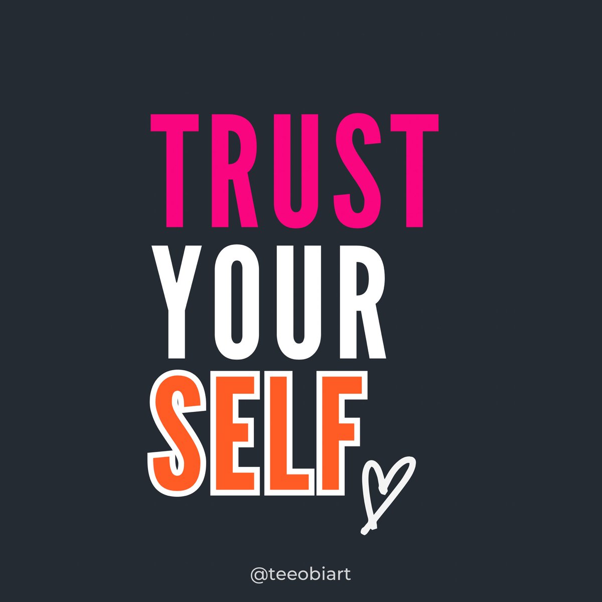 Gm, learn to trust yourself….it makes all the difference 🧡💗