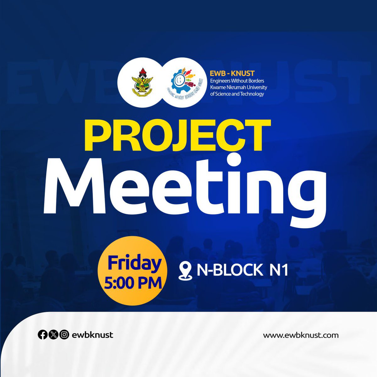 ewbknust's tweet photo. Calling all EWB-KNUST members and interested individuals to join us for project meeting.

Come and meet fellow like-minded individuals,learn about our projects and be part of something big!

Don't miss out! We'll see you there!
EWB-KNUST 
Impacting communities,changing lives❤️🔥 https://t.co/dzfVh8VyjP