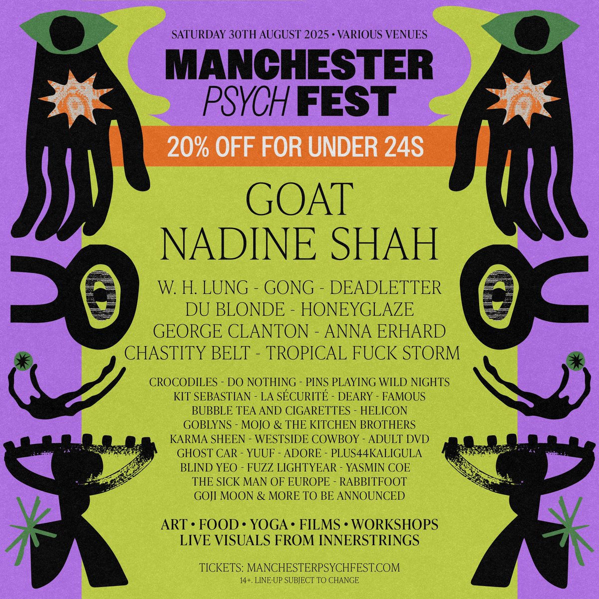 🌸 U24s 🌸

We’re offering 20% tickets for Manchester Psych Fest 2025.

🎫: manchesterpsychfest.com