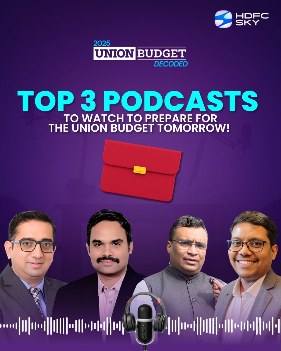 HDFCSKY's tweet photo. Budget 2025 launches tomorrow, and we know you’ve got questions. 📊
Don’t worry, we’ve got you covered! 

Tune into our latest podcasts, featuring industry experts with everything you need to know before the big reveal. 

Podcast 1: https://t.co/vvwmOIdyxK

Podcast 2: https://t.co/hMGCtX5geX

Podcast 3: https://t.co/fYRE76eotV 

Full episodes out – go watch now! 

#Budget2025 #finance #HDFCSky #MakeMoneyMatter