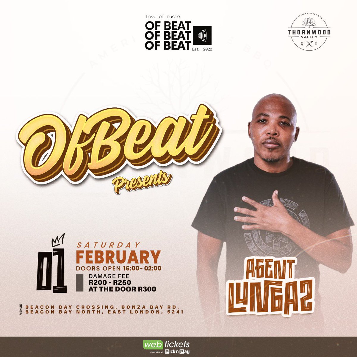 Lets  welcome our resident spinner AgentLungaz🕺🕺🕺
Ofbeat House Music Event
📅 1st February 2025
📍 Thornwood Valley, Beacon Bay Crossing
🕓 Doors open: 16:00
🕑 Ends: 02:00

Get ready for an unforgettable night of music and vibes! 🎵✨