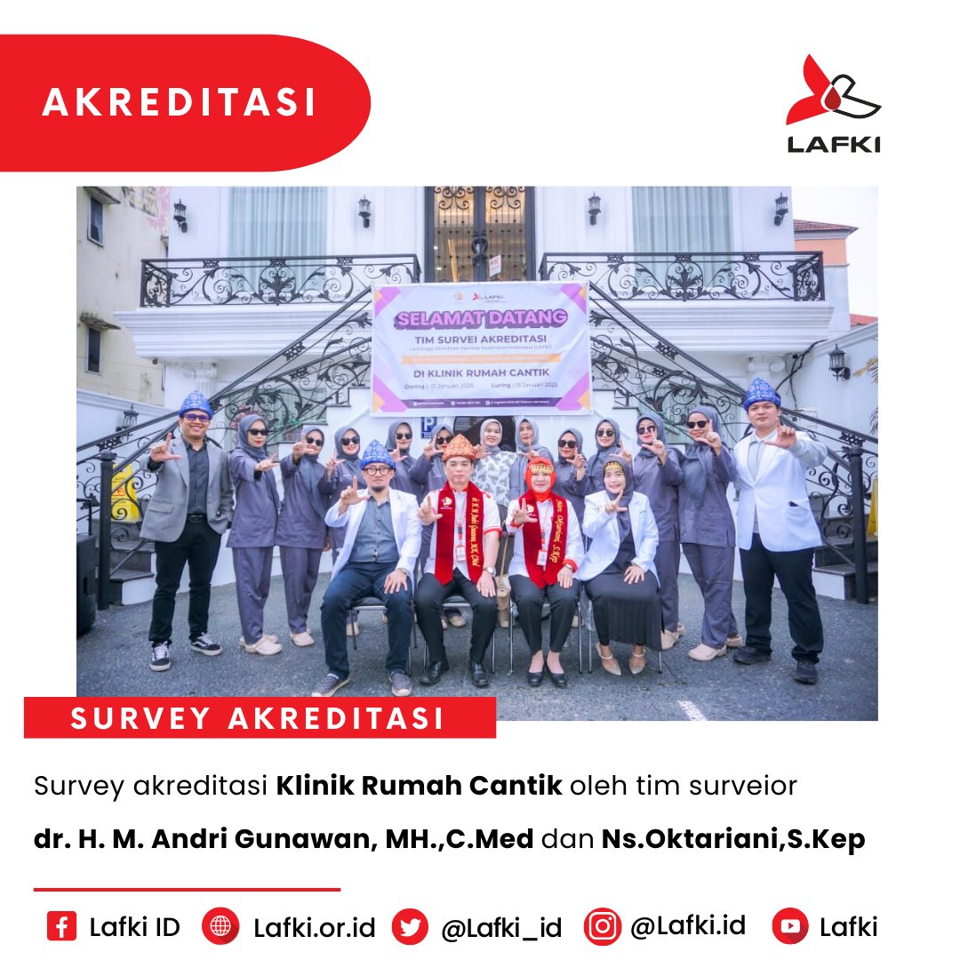 Lafki_ID's tweet photo. Telah dilaksanakan kegiatan survey akreditasi Klinik Rumah Cantik Kota Palembang pada tanggal 17 &amp; 19 Januari 2025 oleh tim Surveior LAFKI yakni:

1. dr. H. M. Andri Gunawan, MH.,https://t.co/Ax63j6n6Nh
2. Ns.Oktariani,S.Kep 

INGAT AKREDITASI INGAT LAFKI https://t.co/y2xs6C3WI7