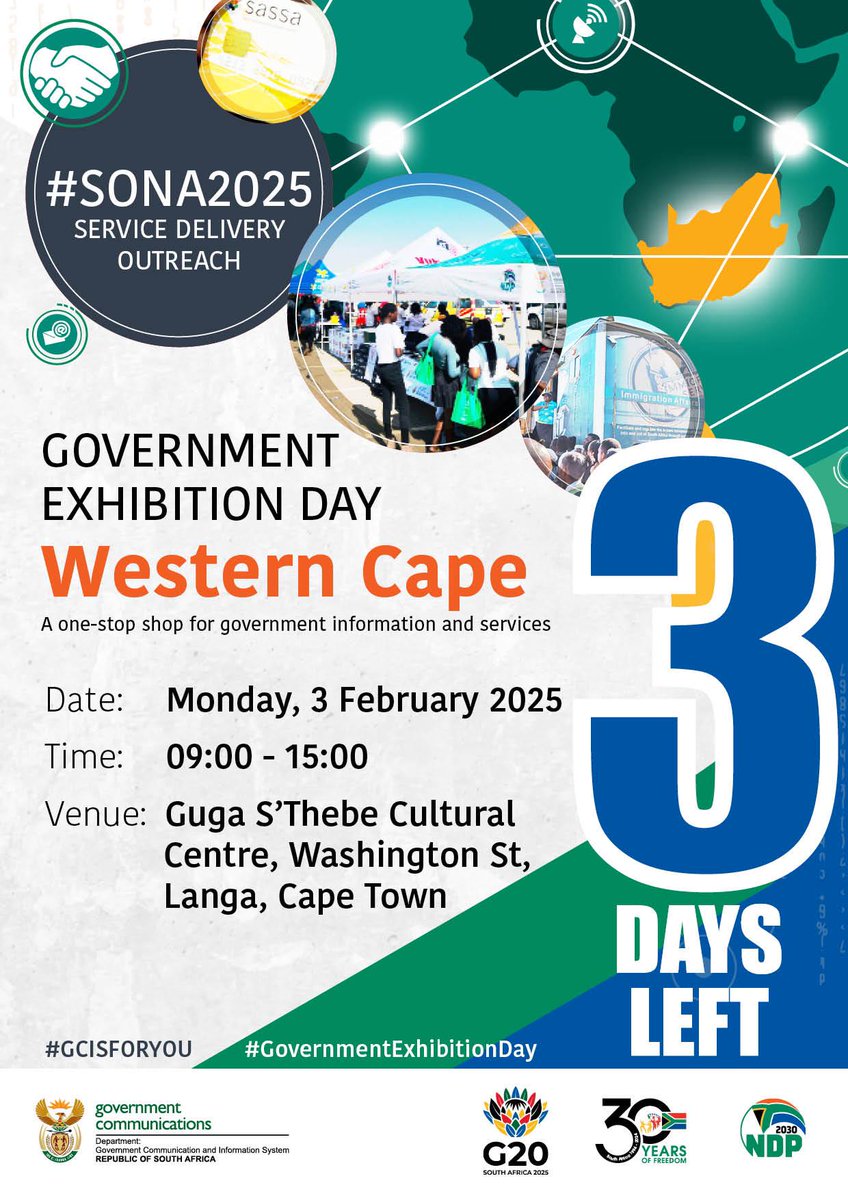 GovernmentZA's tweet photo. Day 3 Countdown: ⏳ 3 Days Left! ⏳
Only 3 days until Government Exhibition Day! Come discover how government services can benefit you, with experts and resources available at your fingertips.
📲 https://t.co/hXWsNMcvJj
#SoNA2025
#ExhibitionDay
#GovZAupdates
#ServiceDeliveryZA
#GovernmentExhibitionDay