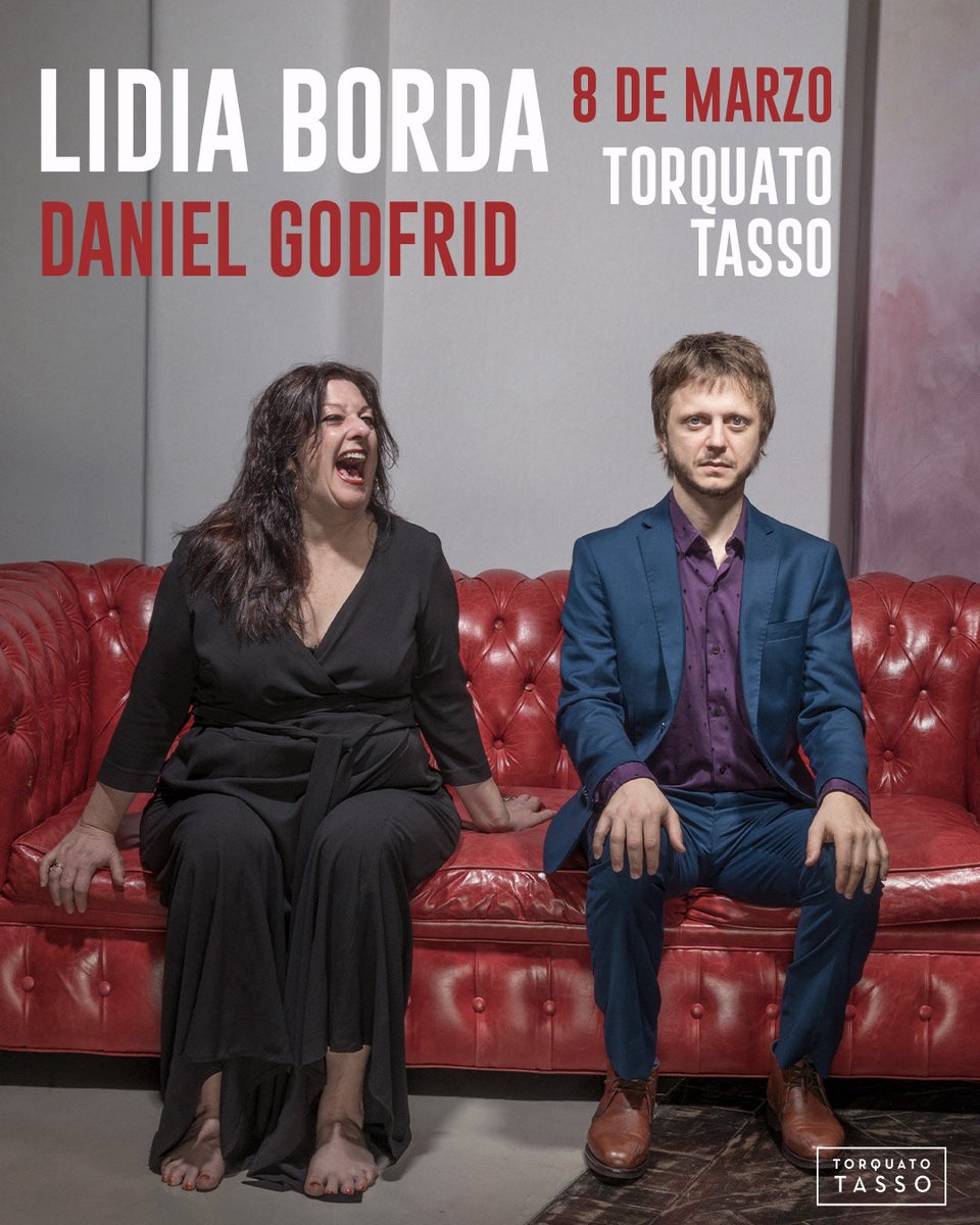 8/3 LIDIA BORDA + Daniel Godfrid en ⁦<a href="/MusicaenelTasso/">Torquato Tasso</a>⁩