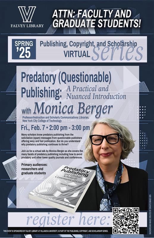 Join us Feb. 7 at 2 pm for a virtual talk by Monica Berger, professor &amp; scholarly communications librarian, New York City College of Technology, as she covers the many facets of predatory publishing, including how to avoid predatory &amp; other lower quality journals and conferences.