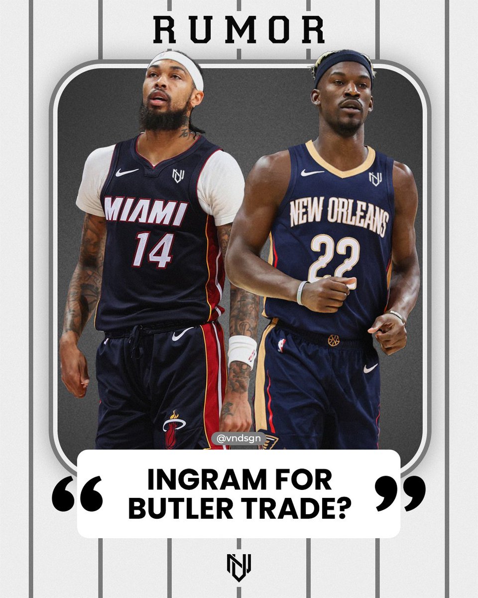 #NewOrleansPelicans could trade #BrandonIngram to #MiamiHeat for #JimmyButler, per Marc Stein &amp; Jake Fischer. #vndsgn #rumor