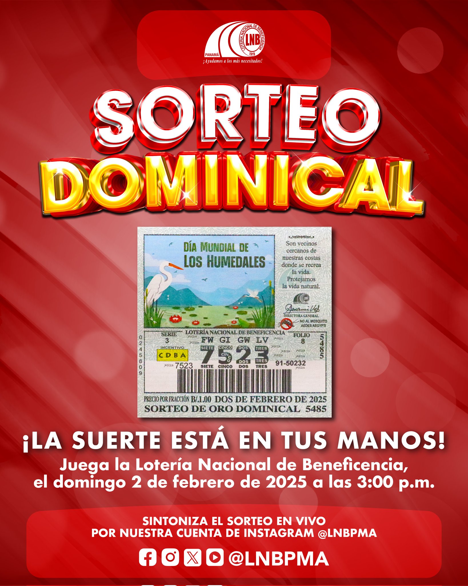 Conoce el billete para el sorteo Dominical del domingo 2 de febrero.
