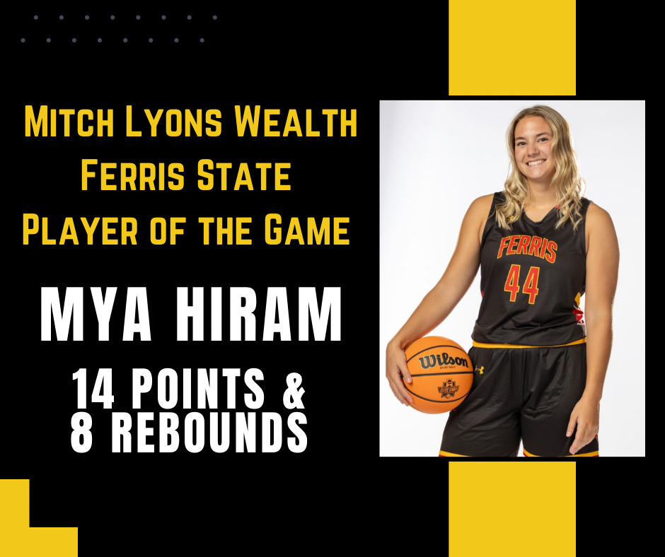 MLW player of game: Mya Hiram with 14 pts 8 rebounds

The junior was part of a balanced attack in the Dawgs 83-46 win over Lake Superior State. 

#TeamMLW #FerrisStateWBB #NIL #BestGamePlan #MitchLyonsWealth #winretirement