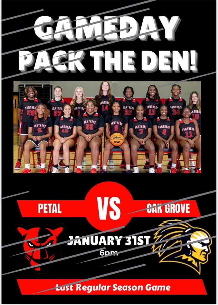 ⚠️GAMEDAY ⚠️

Come out tonight and support your Lady Panthers as we take on the Lady Warriors at home! Pack out the Den for our last regular season game! 

🆚 Petal High School
📍 Petal Gymnasium
⏰ Varsity 6pm

#WeArePetal #Family 🐾🏀🔴⚪️