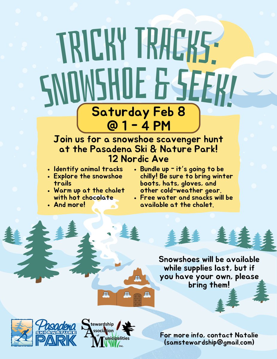 Join SAM in <a href="/PasadenaNL/">Town of Pasadena</a> at the <a href="/PasadenaSkiPark/">PasadenaSkiPark</a> on Sat Feb 8th from 1-4 PM for a Snowshoe &amp; Seek - a winter scavenger hunt for all ages! Hot chocolate and refreshments to follow!
Snowshoes available while supplies last, so if you have your own please bring them! Bundle up please!