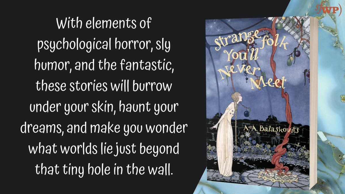 SFWP's tweet image. Revisit A. A. Balaskovits' #shortstory "The Handkerchief" over in The Journal on this #FairyTaleFriday! buff.ly/3CDNFxI 

Don't miss out on reading more #fracturedfairytales in STRANGE FOLK YOU'LL NEVER MEET! buff.ly/40PNfh1