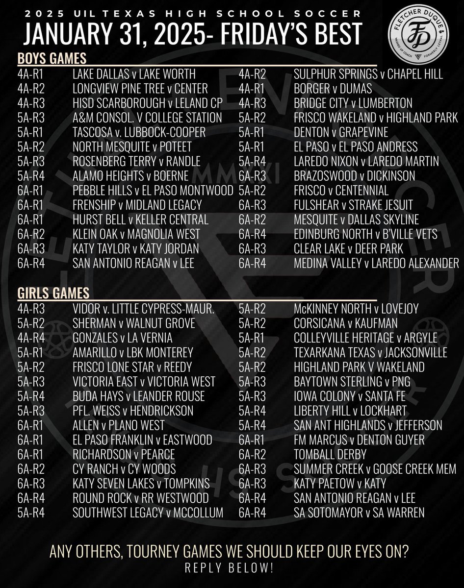 ⚽️ 𝐅𝐔́𝐓𝐁𝐎𝐋 𝐅𝐑𝐈𝐃𝐀𝐘 𝐍𝐈𝐆𝐇𝐓! ⚽️
UIL Texas High School Soccer 1/31/25

What a massive night ahead in the Lone Star State, good luck everyone! 

Any others we forgot?