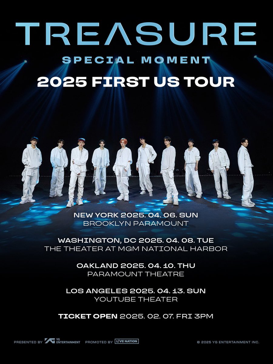 ygent_official's tweet image. #TREASURE 2025 FIRST US TOUR [SPECIAL MOMENT]
 
▶ 2025. 04. 06. (SUN): NEW YORK
▶ 2025. 04. 08. (TUE): WASHINGTON, DC
▶ 2025. 04. 10. (THU): OAKLAND
▶ 2025. 04. 13. (SUN): LOS ANGELES
 
#트레저 #US_TOUR #SPECIALMOMENT #USA #YG