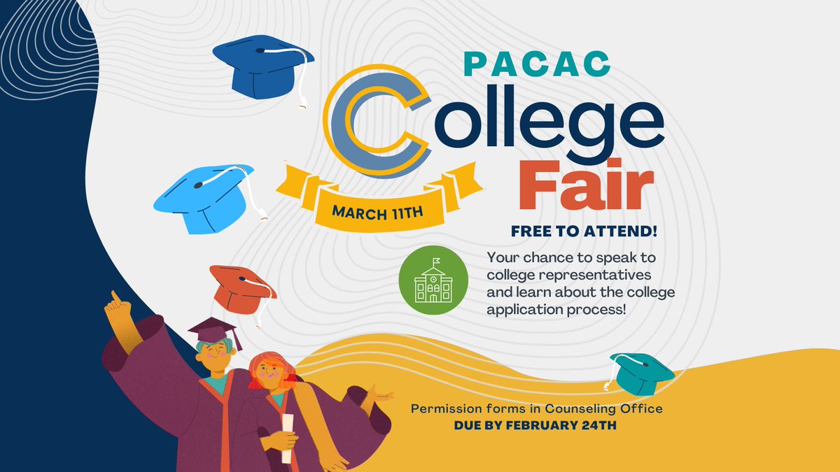 College Fair Alert! 📣 Join us on March 11th to explore your future at the PACAC College Fair. Meet with reps, ask questions, and learn about the application process. Grades 10-12. Permission forms due Feb 24th in the Counseling office. #CollegeFair #FutureIsBright