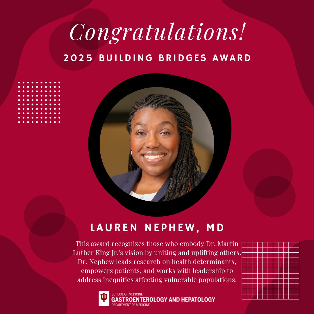 Indiana University Gastroenterology and Hepatology (@iugastro) on Twitter photo 🎉 Huge congrats to <a href="/LaurenNephewMD/">Lauren Nephew MD, MSCE</a> on receiving the 2025 Building Bridges Award from <a href="/IndianaUniv/">Indiana University</a>! 🎉
This honor recognizes her leadership in research, #healthequity, and community empowerment—values that reflect Dr. Martin Luther King Jr.'s vision. 🌟🙌 #LiverTwitter 🎉 Huge congrats to <a href="/LaurenNephewMD/">Lauren Nephew MD, MSCE</a> on receiving the 2025 Building Bridges Award from <a href="/IndianaUniv/">Indiana University</a>! 🎉
This honor recognizes her leadership in research, #healthequity, and community empowerment—values that reflect Dr. Martin Luther King Jr.'s vision. 🌟🙌 #LiverTwitter