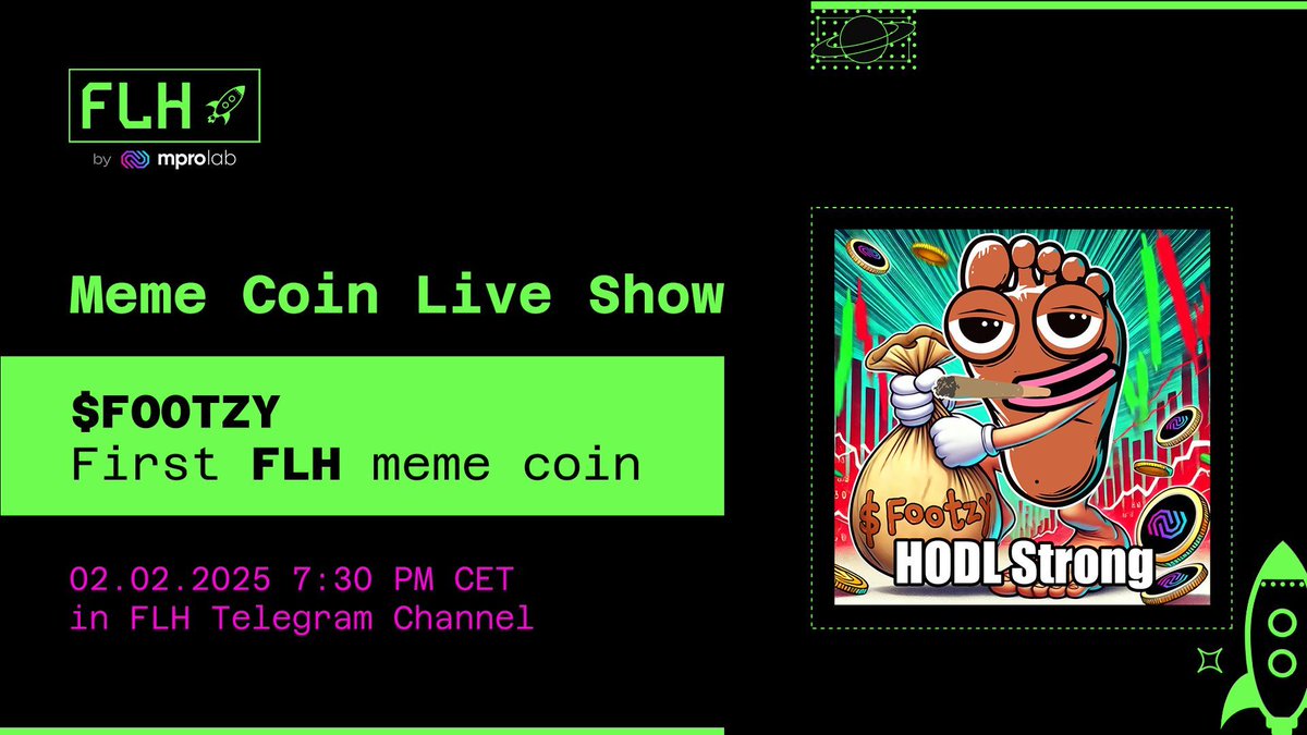 fairlaunchub's tweet image. Huge news Sirs 

On Sunday we're kicking off the Meme Coin Live Show 🟢

We'll present the $FOOTZY - first ever meme coin to launch on FLH 🚀 

⏰ 02.02.2025 7:30 PM CET
📍 FLH Telegram Channel (find link to join in app from our bio)

Wanna know everything in detail? Be there sir