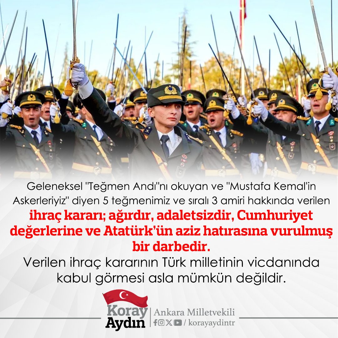 Geleneksel "Teğmen Andı"nı okuyan ve "Mustafa Kemal'in Askerleriyiz" diyen 5 teğmenimiz ve sıralı 3 amiri hakkında verilen ihraç kararı; ağırdır, adaletsizdir, Cumhuriyet değerlerine ve Atatürk’ün aziz hatırasına vurulmuş bir darbedir.

Verilen ihraç kararının Türk milletinin