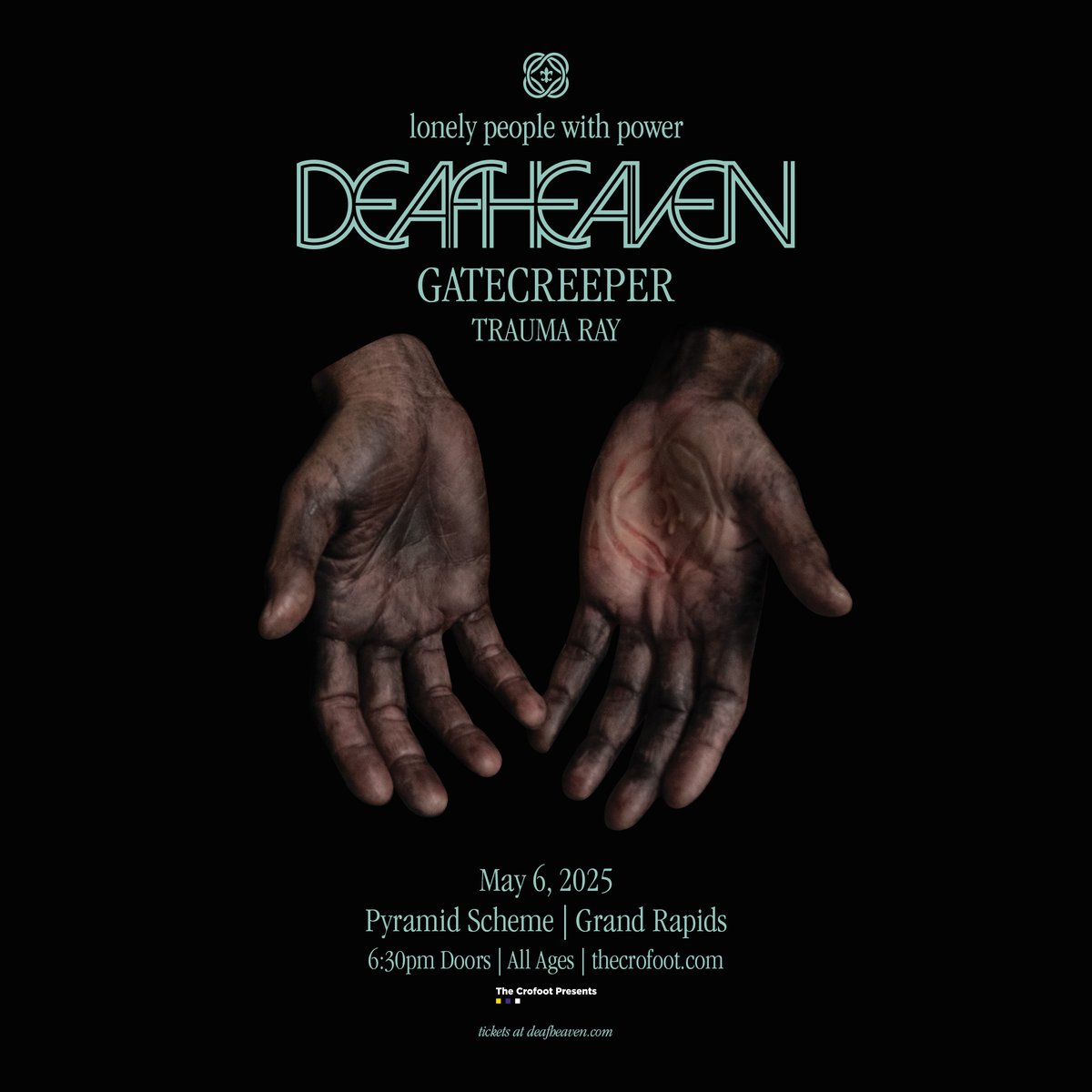 💥 ON SALE NOW 💥

📅 LAUREL | 4/25 @ Sanctuary - Detroit
📅 PRISON AFFAIR | 4/26 @ Small's - Hamtramck
📅 DEAFHEAVEN | 5/6 @ Pyramid Scheme - Grand Rapids

🎫 Get tickets and more at thecrofoot.com