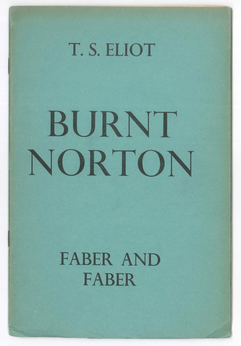 eliotfoundation's tweet photo. 'If all time is eternally present
All time is unredeemable.
What might have been is an abstraction
Remaining a perpetual possibility
Only in a world of speculation.'

— Burnt Norton I, first published as a separate edition by @FaberBooks #OnThisDay  in 1941 https://t.co/Fm3dyWM5P8
