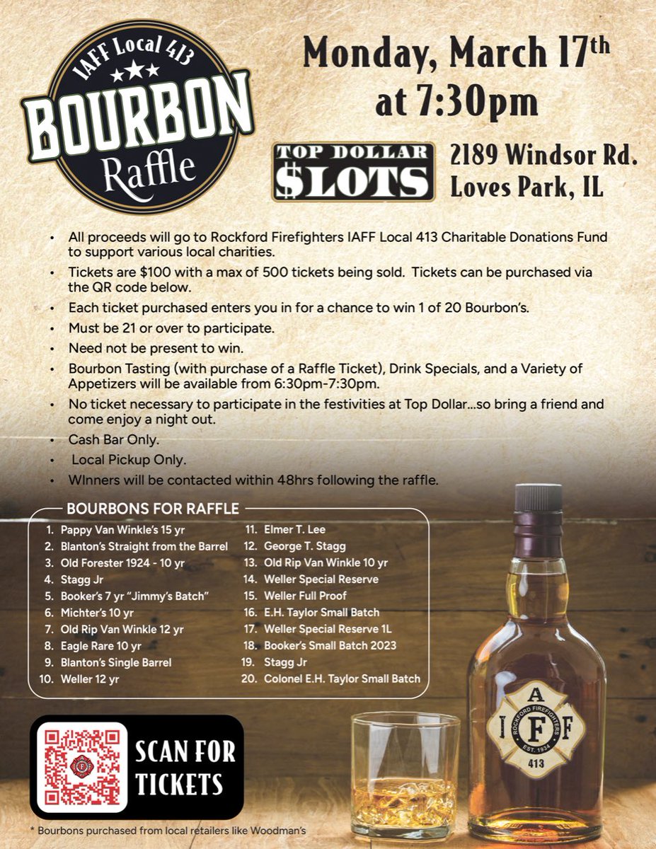 🥃Calling all bourbon lovers!🥃

Your Rockford Firefighters are putting on a bourbon raffle with all proceeds going to our Charitable Fund.  Thanks to Top Dollar Slots Windsor for hosting the event.  See the flyer for further and grab your ticket today.

#bourbonraffle #bourbon