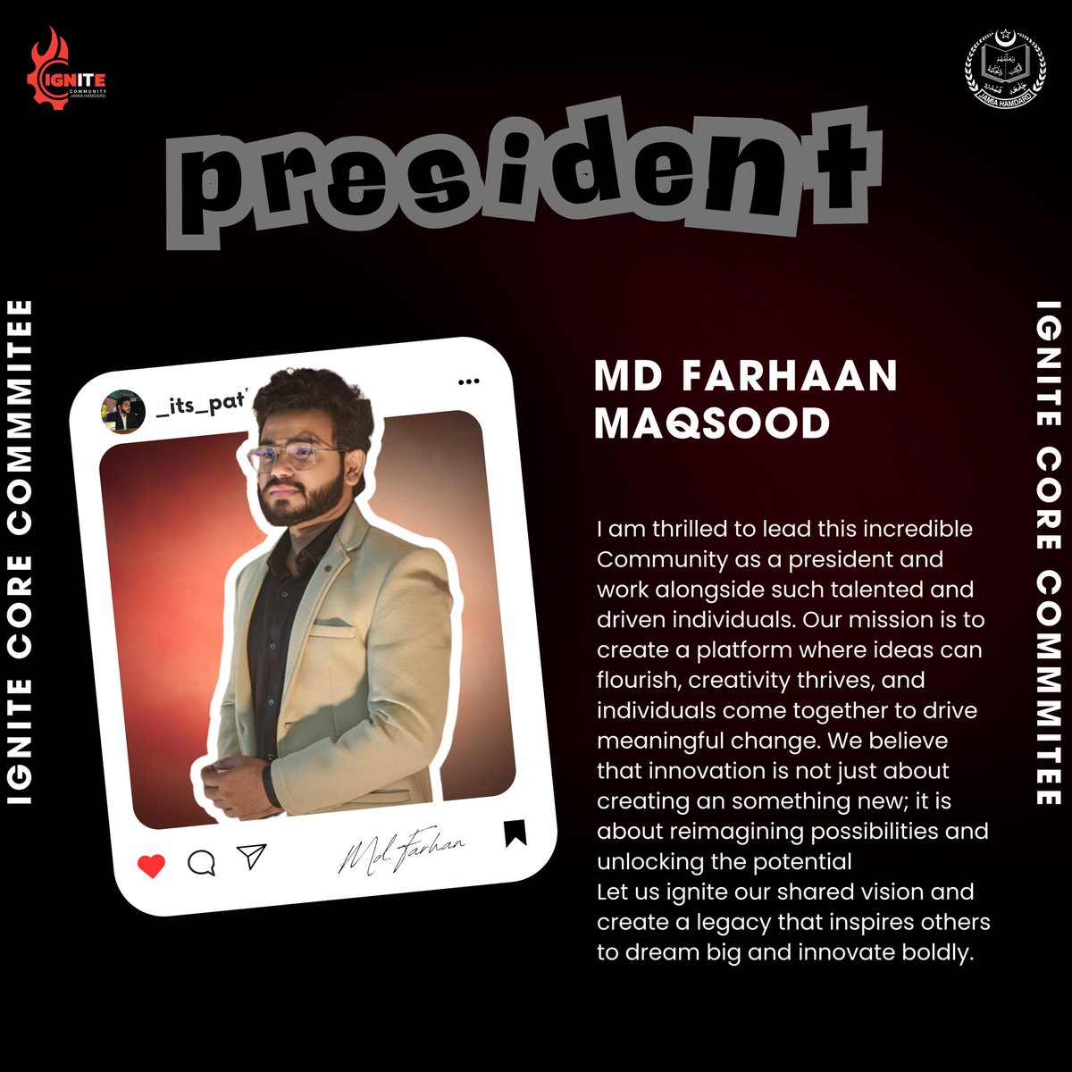 ignite_jh's tweet photo. Meet the Core 

Meet our president,*Farhaan Maqsood*! A true champion of collaboration, inclusivity, and innovation, He continuously inspires us to push boundaries, embrace new ideas, and work together to make a lasting impact. https://t.co/sKfnc7MdCS