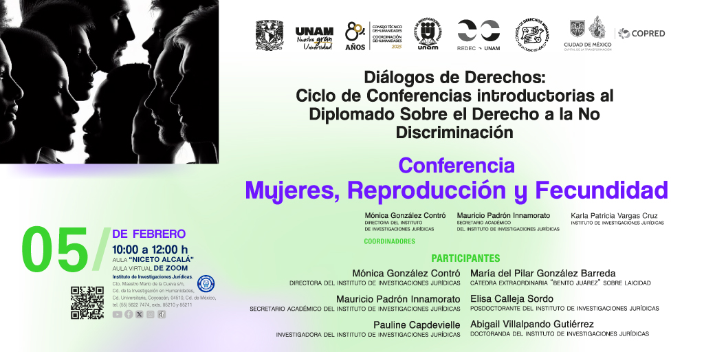 IIJUNAM's tweet photo. 📢 ¡No te pierdas el Ciclo de conferencias del Diplomado en Derecho a la No Discriminación!

Sé parte de este espacio de reflexión y debate sobre los derechos sexuales y reproductivos.

🗓️ 5/02/25
⌚ 10:00 hrs
📍#IIJUNAM
📲 Regístrate 👉 https://t.co/fRMQYsZc0a
🔴 Sigue el #Live https://t.co/lcPpyhezEn