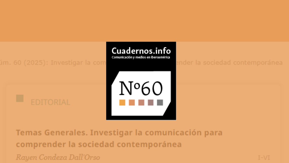 ¡Tenemos el agrado de anunciar la publicación del número 60!🙌 Son 15 artículos de temas generales más editorial.
Agradecemos a los autores y autoras, revisores, y tod@s quienes hacen posible la revista 🫶. 
Léelo aquí😉👉 cuadernos.info/index.php/cdi/…… 
#comunicaciones #academia