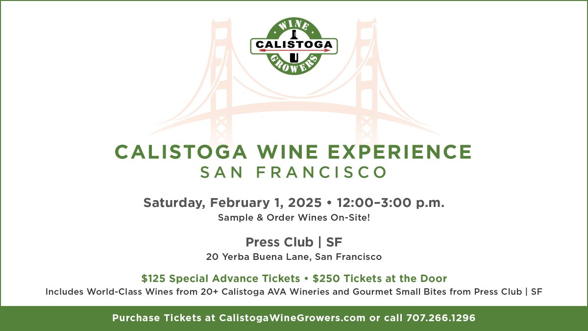 CalistogaGrows's tweet photo. LAST CHANCE #winelovers INDULGE yourselves in 20+ @CalistogaGrows #wineries and gourmet food pairings from Press Club | SF at the Calistoga Wine Experience | San Francisco ● Sat. Feb. 1, 2025 ● 12-3pm @ Press Club SF! $125 tickets at https://t.co/wk8n2b4qbm or call 707.266.1296 https://t.co/nKPZrPOpVe