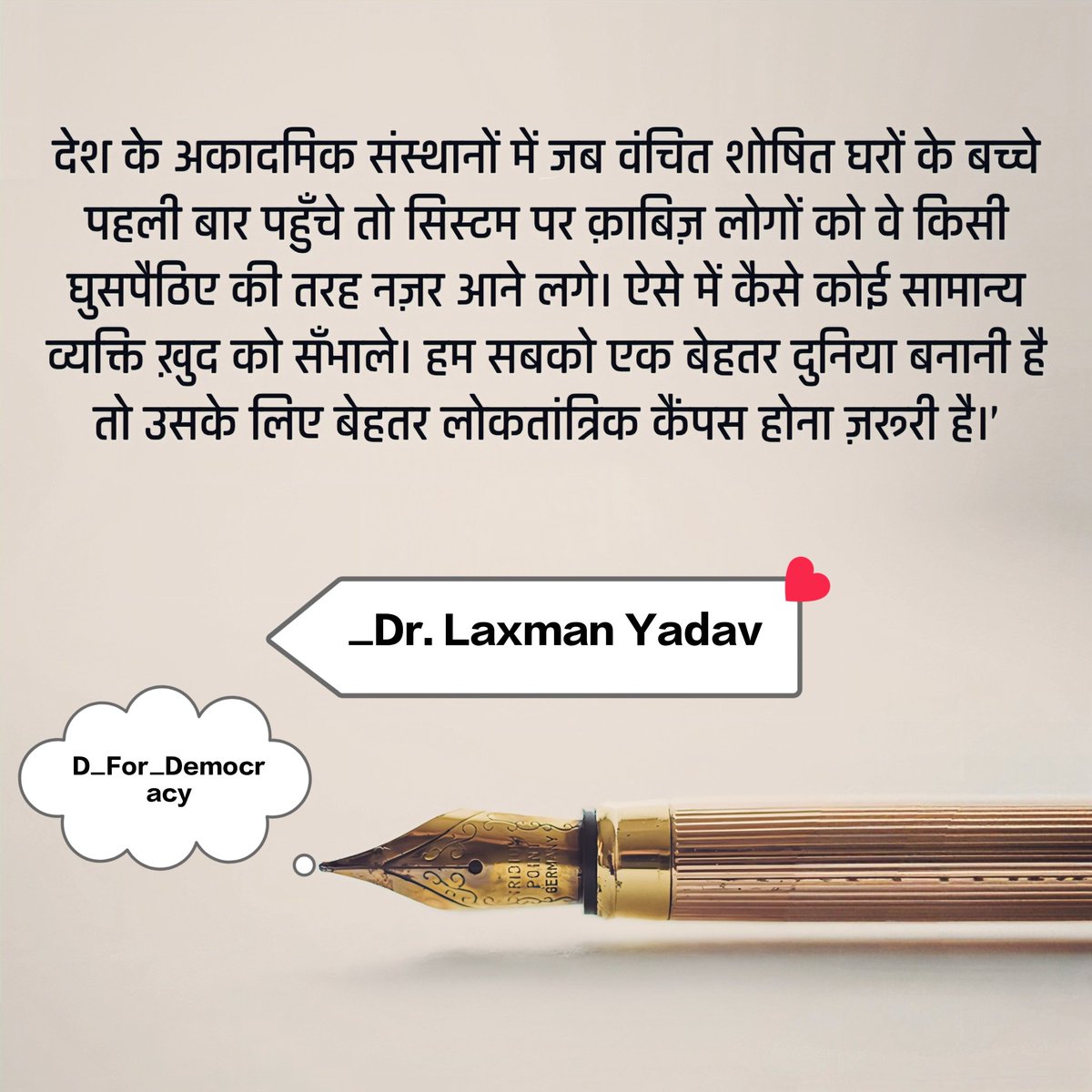 D_for_Democracy's tweet photo. #_Dr_Laxman_Yadav https://t.co/7bcSsSMdmI