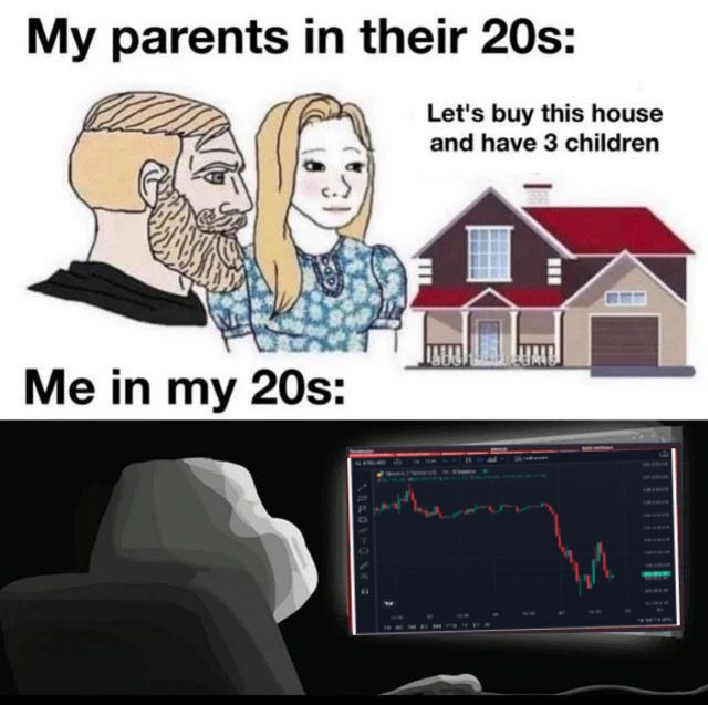 To be honest, I'm fucking glad I'm living in this time, on the one hand a meme, on the other hand I'm fucking having a wife and shit.