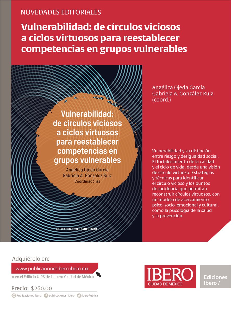 IberoPublica's tweet photo. Boletín 9. Novedades editoriales 📚 

Vulnerabilidad: de círculos viciosos a ciclos virtuosos para reestablecer competencias en grupos vulnerables

https://t.co/f5D5YBmnvN
 
https://t.co/b3CVZKrF7m

#somosibero #vidaibero
#derechoibero 
 #edicionesibero @psicologiaibero https://t.co/edHjREZBvq