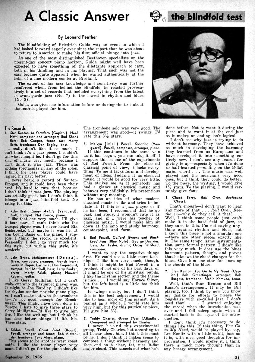 Friedrich Gulda was known for his wide-ranging repertory, from Bach to free jazz experimentation. In 1956, he sat for Leonard Feather's Blindfold Test and didn't care for Chuck Berry. 15 years later, he wrote write variations on The Doors Light My Fire. Beethoven did roll over.