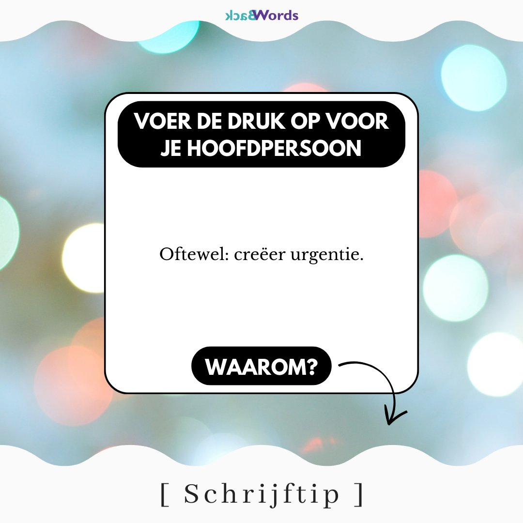 ☆ De druk opvoeren ☆

Door een tikkende klok toe te voegen aan je verhaal, creëer je urgentie.

👉 Meer weten? Lees dan deze blog met voorbeelden van hoe je de druk zou kunnen opvoeren: backwords.eu/blog/tikkende-…
-
#schrijftip #tikkendeklok #deadline