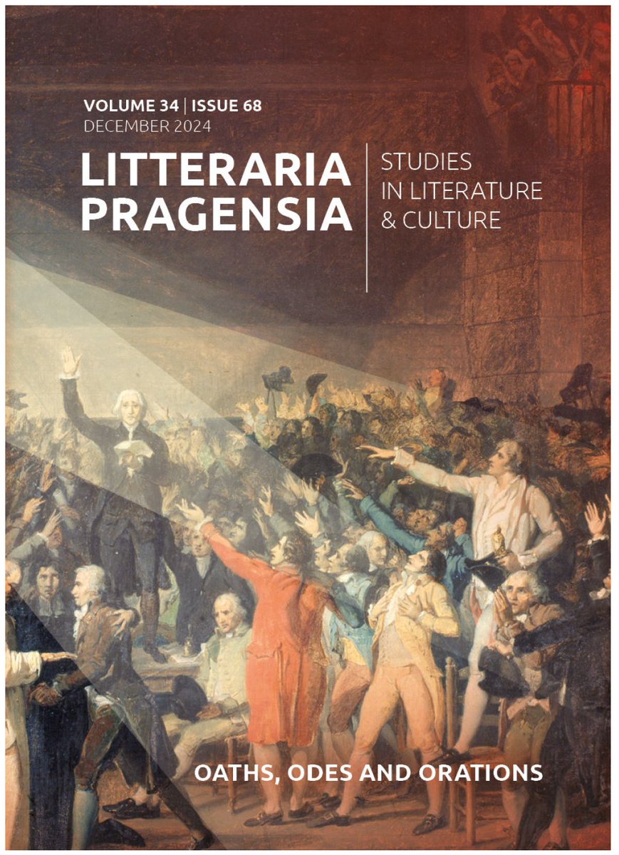 Just published. Special issue of Litteraria Pragensia on 'Oaths, Odes and Orations', edited by David Duff and Marc Porée. Essays by Judith Thompson, Paul Hamilton, Rémy Duthille, Francesco Buscemi, Robert W. Jones and others.  Available full OPEN ACCESS at litterariapragensia.ff.cuni.cz/magazin/2024-3…