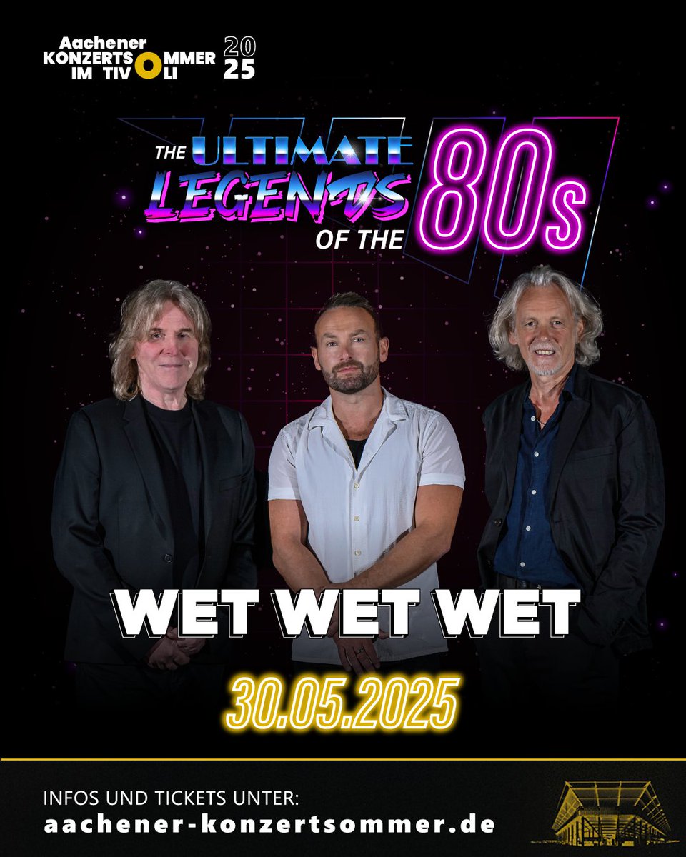 wetwetwetuk's tweet photo. We're coming back to Germany this spring for The Ultimate Legends of The 80s in Aachen on 30th May 2025! Make sure you grab your tickets while you can π€© https://t.co/z33MdjMIIE (link in bio).
#wetwetwet #wetsfans #wetwetwetlivein2025 #wetwetwetingermany #aachen #germany https://t.co/jqykeGSi7g
