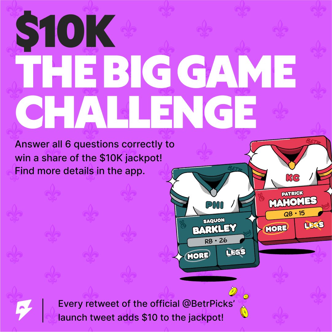 🚨 $10K BETR PICKS BIG GAME CHALLENGE OFFICIAL TWEET 🚨 

1. RT this to add $10 to the $10K prize pot 💰 
2. Play $10 in cash entries on <a href="/BetrPicks/">Betr Picks ⚡️</a> before KC/PHI kickoff 🏈 
3. Go 6/6 in the Big Game Challenge to win your share of the jackpot 🎰 

Go play now ⚡️ 

✍️ T&amp;Cs apply