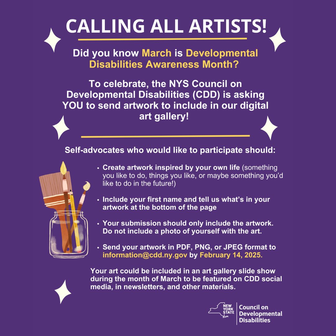 NYSCDD's tweet photo. Reminder! Calling all self-advocate artists! The CDD would like to highlight your artwork in a digital art gallery to show your accomplishments and goals and that everything and anything is possible! Submit your artwork to information@cdd.ny.gov by February 14th. https://t.co/8K86eJdQNS