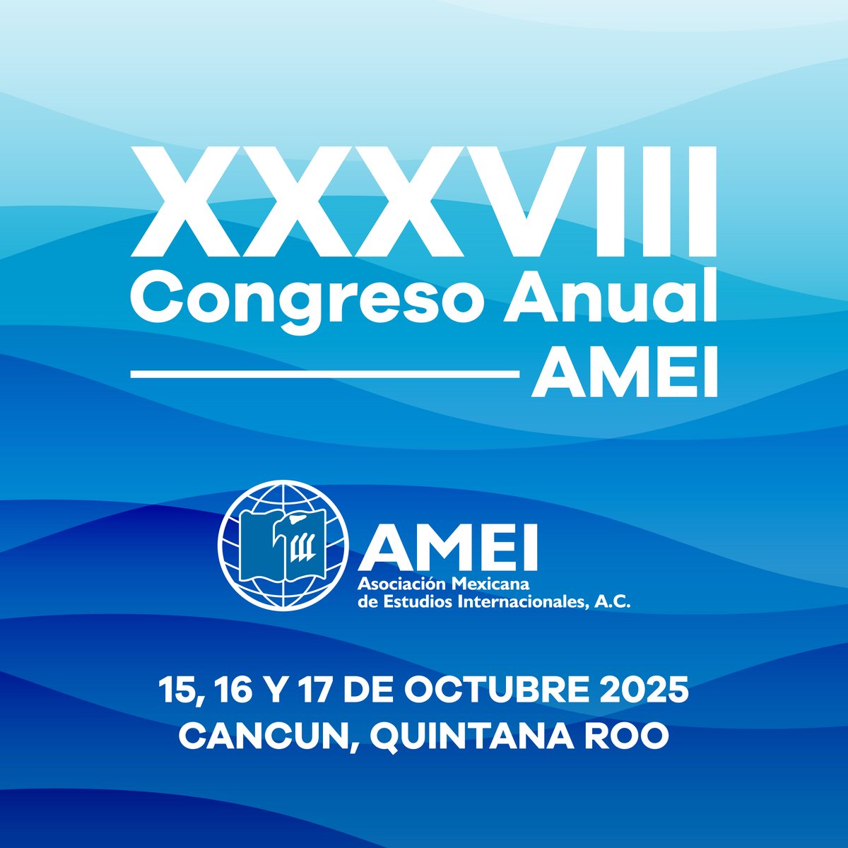 🌎¡Estamos entusiasmados de anunciar que ya está disponible la convocatoria para el XXXVIII Congreso Anual de la AMEI!🌎