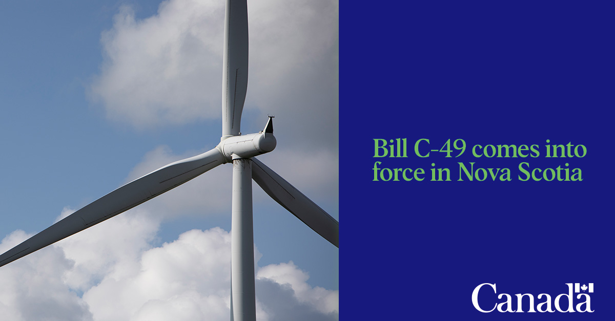 NRCan's tweet photo. Weโre pleased to announce the coming into force of the N.S. portion of Bill C-49.
This bill will help to create thousands of jobs by enabling the development of offshore wind energy projects in N.S.
https://t.co/7Xc7ABnnD1
#CleanEnergy #ClimateActionGC @nsgov https://t.co/s6SvTZGs7j