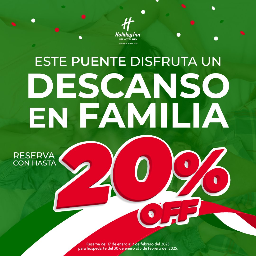 HolidayInnTij's tweet photo. Este puente, regálale a tu familia una experiencia especial. 

Hospédate con el 20% de descuento con el código "Promo Milenium" 📞 800 704 0835 o bien, da clic en la siguiente liga https://t.co/UgufkjUORv

Reserva para hospedarte del 30 de enero al 3 de febrero del 2025 https://t.co/dR2hT94H8p