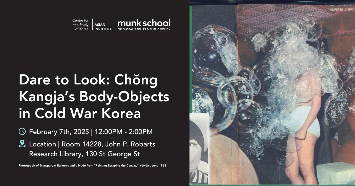 Asian Institute UofT (@ai_uoft) on Twitter photo Join us <a href="/AI_UofT/">Asian Institute UofT</a> <a href="/munkschool/">Munk School</a> <a href="/EastAsianLib/">East Asian Library UTL</a> next week as <a href="/UofTArtSci/">U of T Arts & Science</a> PostDoc Camille Sung talks about art, the material conditions from capitalist development, and sociopolitical circumstances under the neocolonial and Cold War in South Korea
🔗uoft.me/DareToLook Join us <a href="/AI_UofT/">Asian Institute UofT</a> <a href="/munkschool/">Munk School</a> <a href="/EastAsianLib/">East Asian Library UTL</a> next week as <a href="/UofTArtSci/">U of T Arts & Science</a> PostDoc Camille Sung talks about art, the material conditions from capitalist development, and sociopolitical circumstances under the neocolonial and Cold War in South Korea
🔗uoft.me/DareToLook