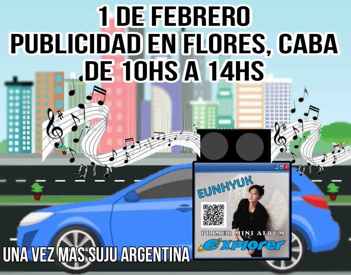🔊Publicidad sonora en Buenos Aires🇦🇷por el album solista de Eunhyuk. 1 de febrero de 10hs a 14hs. 
Recorrido: Plaza de los Periodistas, Paez, Cuenca, Morón, Av Nazca, Yerbal, Argerich, Av Rivadavia hasta Estación Flores.
#EUNHYUK #EXPLORER #슈퍼주니어DnE #superjuniordne #은혁